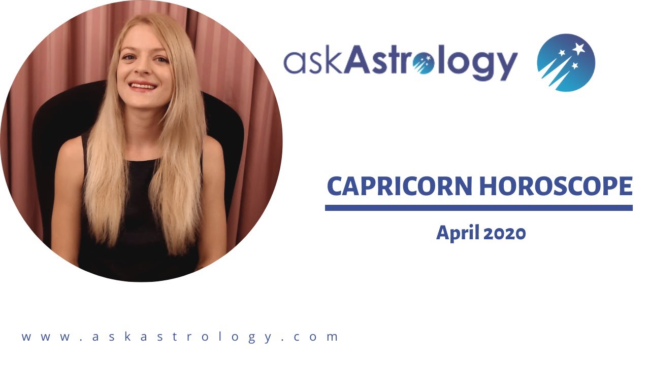 Capricorn Horoscope for April 2020 YouTube