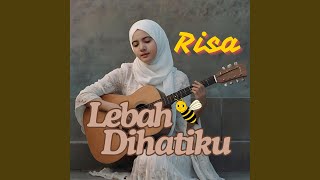 Lebah dihatiku