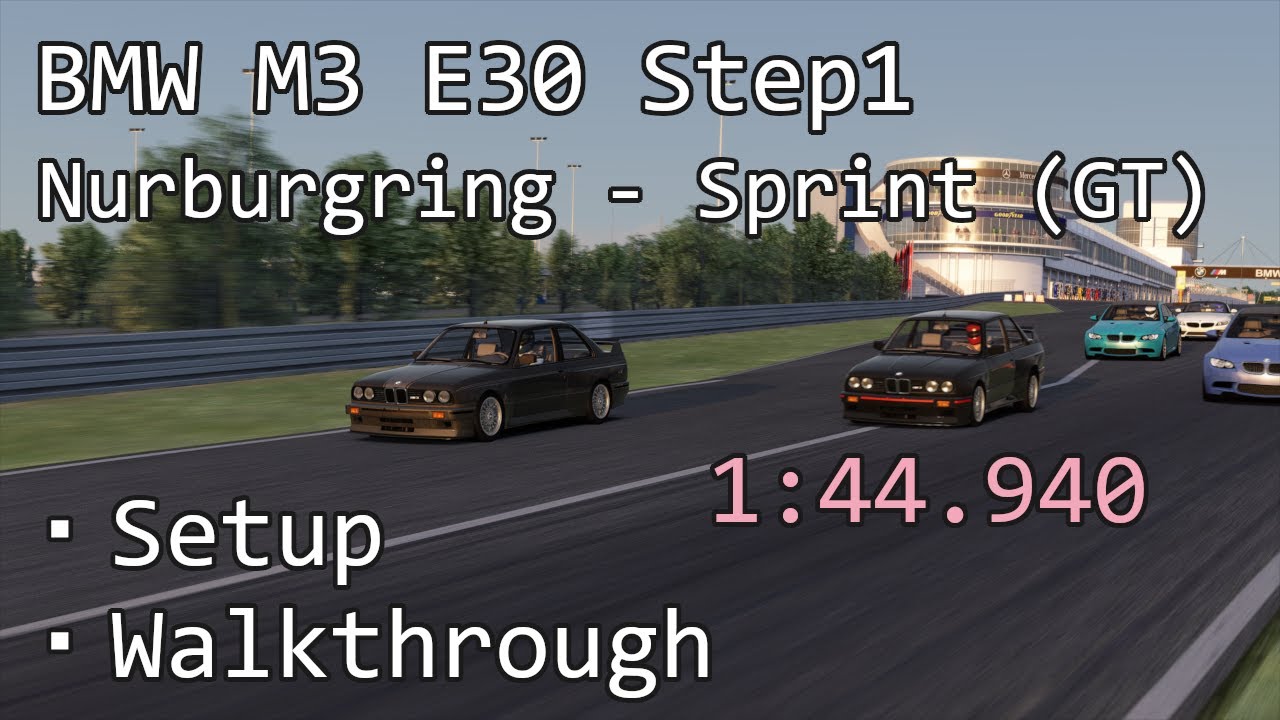 Best lap in 1000 km | BMW M3 E30 Step1 on Nurburgring - Sprint (GT ...