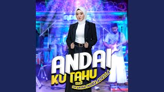 Andai Ku Tahu