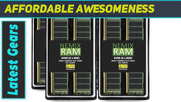 NEMIX RAM 64GB DDR4 2400MHz PC4-19200 ECC RDIMM: The Ultimate Server Memory Solution!