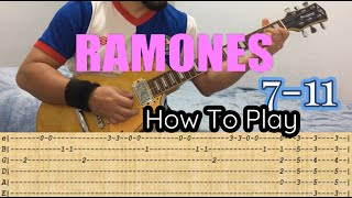 RAMONES - 7-11 - GUITAR LESSON WITH TABS