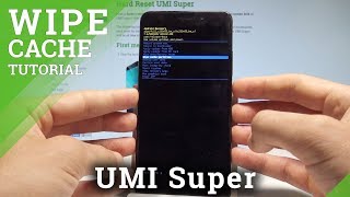 How to Wipe Cache Partition in UMI Super - Refresh System / Reset Cache