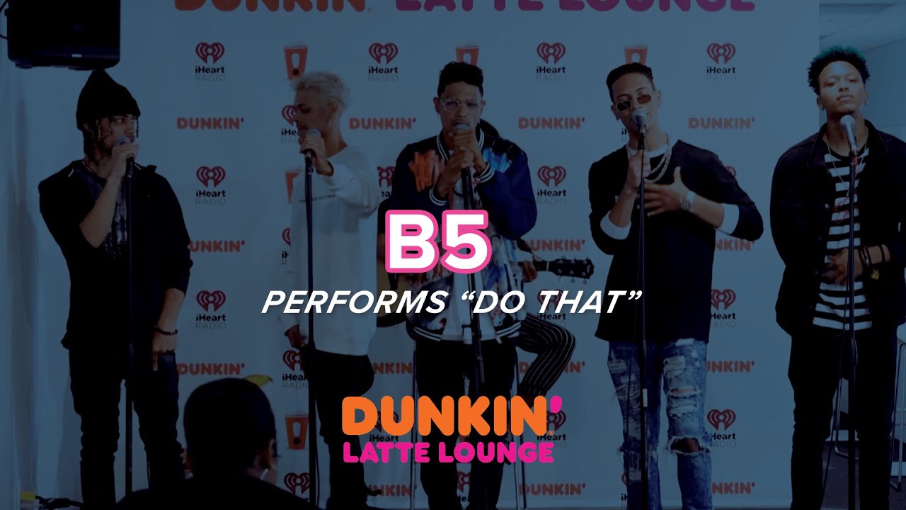 B5 Performs 'Do That' Live DLL YouTube