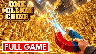 ONE MILLION COINS - Full Gameplay Walkthrough [FULL GAME] No Commentary