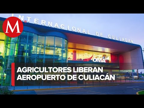 Agricultores liberan Aeropuerto de Culiacán, acuerdan buscar diálogo