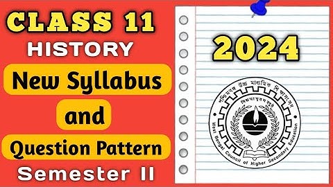 Class 11 2nd semester Syllabus History || Class 11 Semester 2 History Syllabus || Nafis sir ||