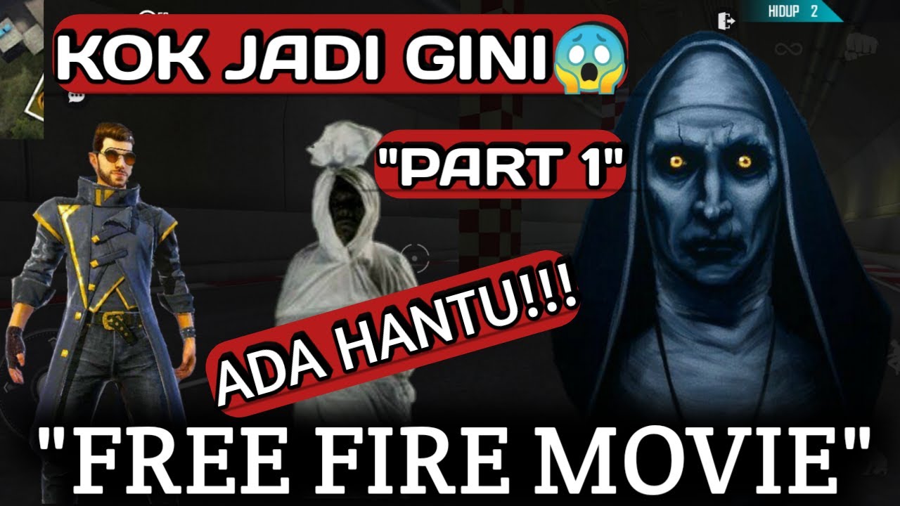 SERAM! FILM PENDEK FREE FIRE!! ADA HANTU!!! 