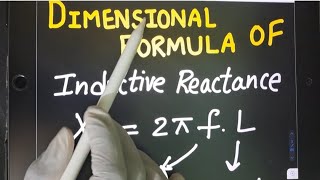 trick to find dimensional formula of Inductive Reactance #physicsformulas #dimensions 🥳🇮🇳❤️😄