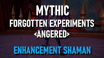 Mythic Forgotten Experiments - Rank1 @88.2k dps Enhancement Shaman POV | 10.1 Dragonflight | Waves