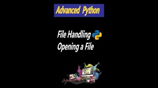 Python Tutorial : File Objects - Reading and Writing to Files ||  Opening a File in Python Hindi