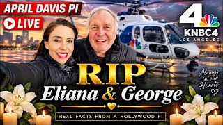 April Davis, PI LIVE: RIP Eliana & George | Tragic KNBC4 Helicopter Crash