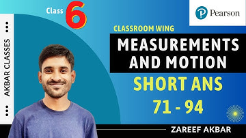 Class 6 | Measurements & Motion | Pearson IIT Foundation | Short Answer 71-94 Explained