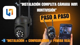 Configurar Camara Wifi paso a paso : Instalación y Configuración Completa con App Huntivisión [2025] screenshot 5