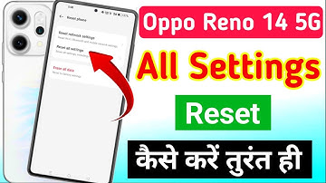Oppo Reno 14 5g me setting reset kaise kare | oppo Reno 14 5g all setting reset kaise kare