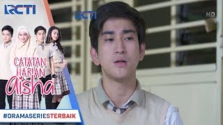 CATATAN HARIAN AISHA - Rafa Ingin Bantu Aisha Tapi Gengsi Nih [6 FEBRUARI 2018]