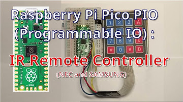 [Raspberry Pi Pico (MicroPython)] PIO: Ep 2, IR remote controller  -- (Programmable IO)