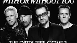 With Or Without You – U2