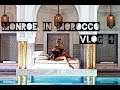 Monroe In Morocco VLOG Day 4 La Mamounia Marrakech