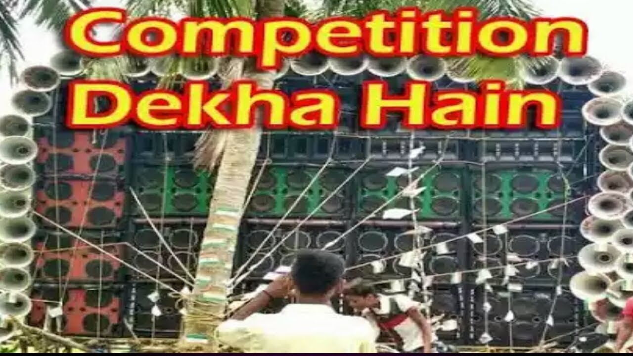 DJ jbl compitition song 2019, // DJ compitition HAJRA SOUND, / Bhai Bhai sound hard compitition, camera iphone 8 plus apk