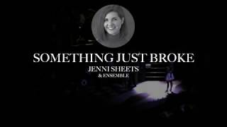 Something Just Broke - ASSASSINS