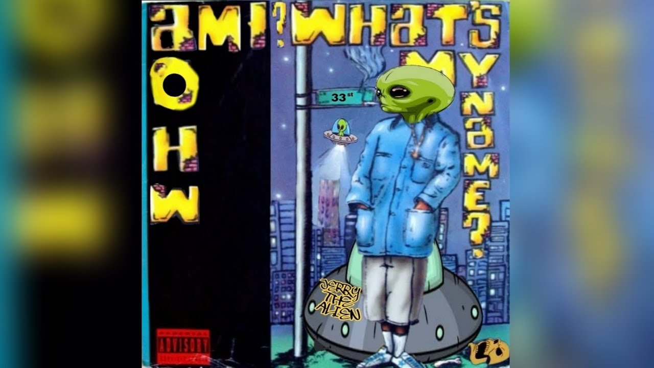 JerryTheAlien - WHO AM I? (Whats my name? ) Prod. (