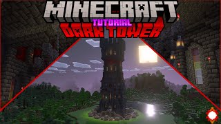 [New Version Out Now!] Minecraft How to Build a Dark Tower -Build Tutorial-