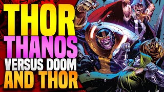 Thanos Versus Doom And Thor! | Thor: Blood Of The Fathers (Part 4)