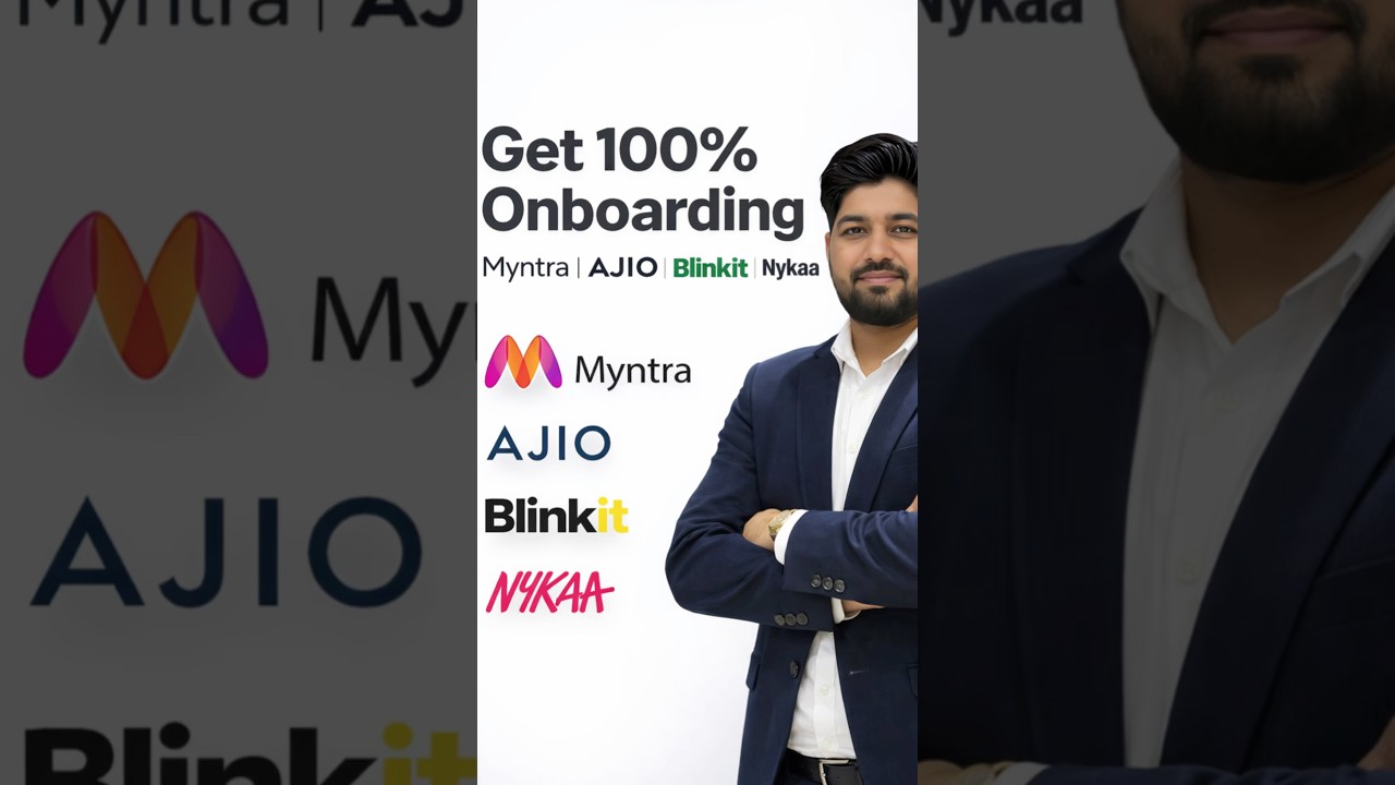 100% Guaranteed Seller Onboarding on Myntra, AJIO, Blinkit & Nykaa