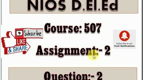 NIOS Deled Course 507 Assignment 2 Q.No.2 in Punjabi