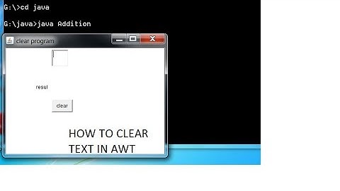 java program on awt close window and clear text
