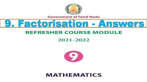 9th Maths refresher module answers| uniT 9 | factorisation |Answer key | English medium|9th Maths