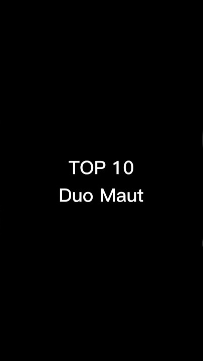 JJ CHAINSAW MAN✨ || TOP 10 DUO MAUT || DJ AKIMILAKU MASIH GANTENG🎶