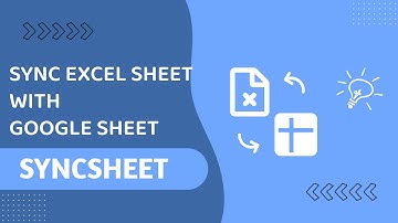 Sync data between Excel Sheet and Google Sheet - SyncSheet