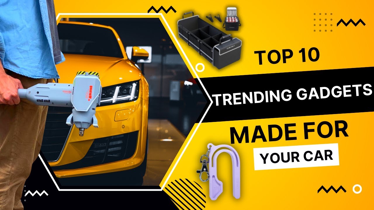 Top 10 Trending Gadgets Made For Your Car | Car Gadgets
