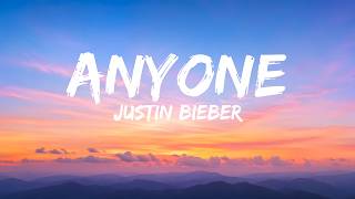 Justin Bieber – Anyone (Official Lyrics Video)