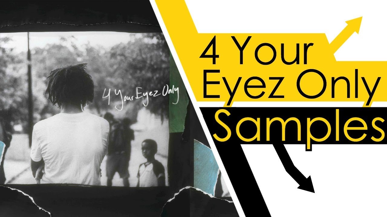 Every Sample From J. Cole's 4 Your Eyez Only