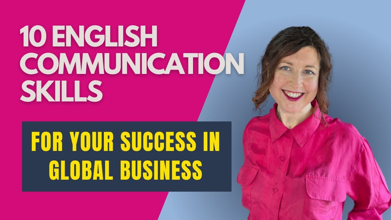 Focus on these 10 English communication skills if you want to succeed ...
