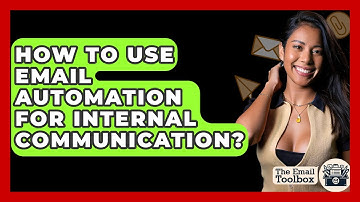 How To Use Email Automation For Internal Communication? - TheEmailToolbox.com