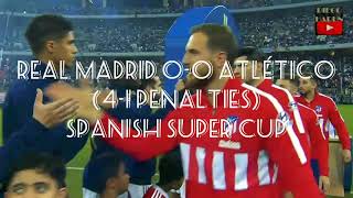 HIGHLIGHTS Real Madrid 0-0 Atletico Madrid (4-1 penalti) - Super Cup Spanyol