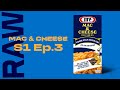 Mac &amp; Cheese S1E3 RAW FILES | McIntyre Parks