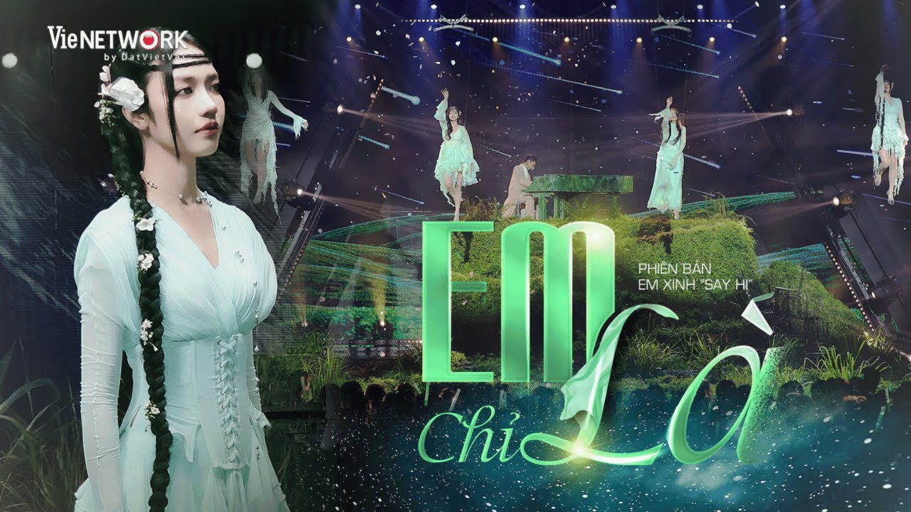 'EM CHỈ LÀ' - HOÀNG DUYÊN sâu lắng cùng Bích Phương, Muộii, LyHan, Tăng Duy Tân | Em Xinh Say Hi