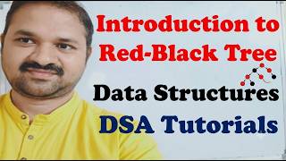 In Telugu || Introduction to Red-Black Tree || Data Structures || DSA Tutorials || Properties