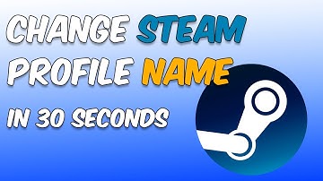 How to Change Steam Profile Name (Tutorial)
