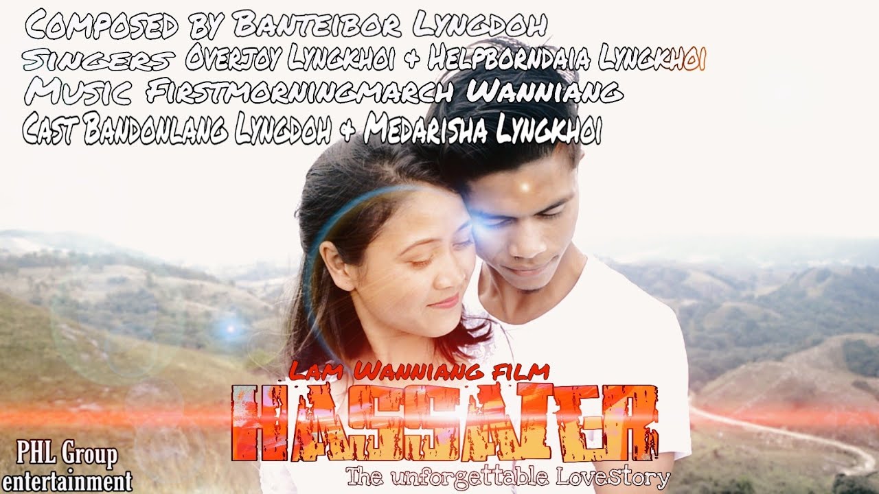 Ha syndah jong phi  HASSAIER  the unforgettable love story