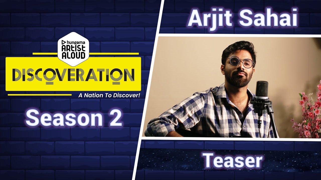 Arjit Sahai Teaser | Artist Aloud Discoveration - Season 2 | Episode 4 | YouTube Space