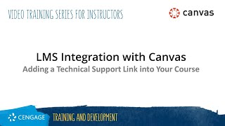 Canvas - Adding a Technical Support Link into your LMS Integrated Course