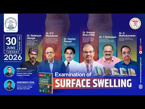 Examination of Surface Swelling | Live Session by Dr. Sriram Bhat (SRB)