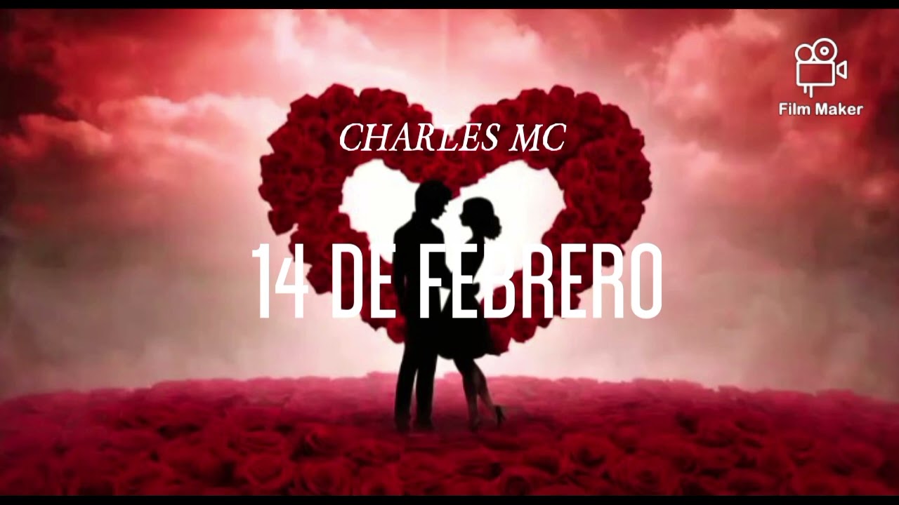 Charles MC - 14 De Febrero_(Audio)