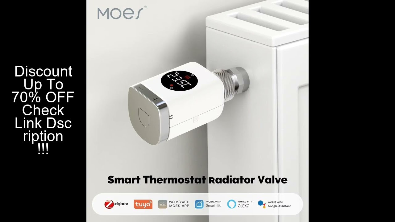 MOES Tuya Smart Wifi/ZigBee Thermostatic Radiator Valve TRV Programmable App Remote Temperature Cont